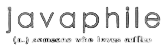 Javaphile
